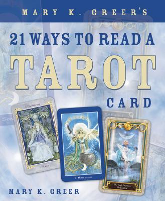 Mary K. Greer's 21 Ways to Read a Tarot Card 1 stk - picture