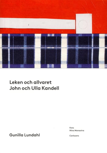 Leken och allvaret : John och Ulla Kandell_0