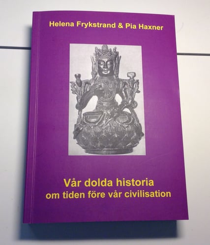 Vår dolda historia : om tiden före vår civilisation - picture