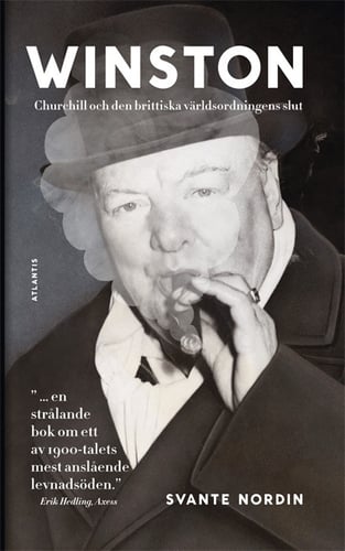 Winston : Churchill och den brittiska världsordningens slut - picture
