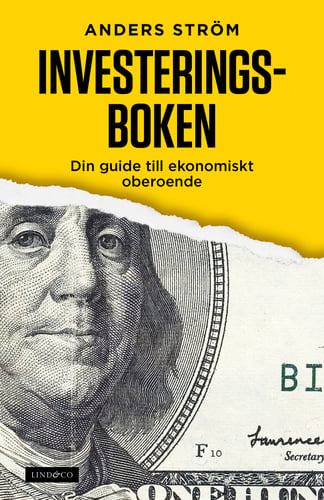 Investeringsboken : din guide till ekonomiskt oberoende - picture