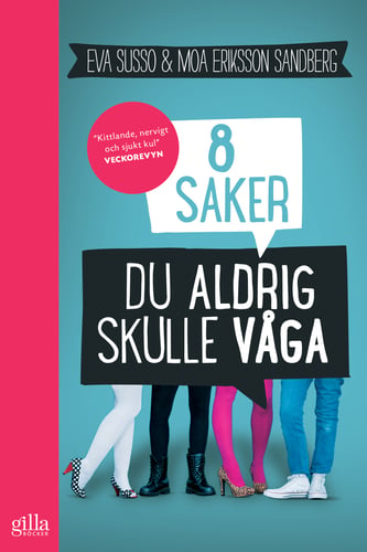 8 saker du aldrig skulle våga_0