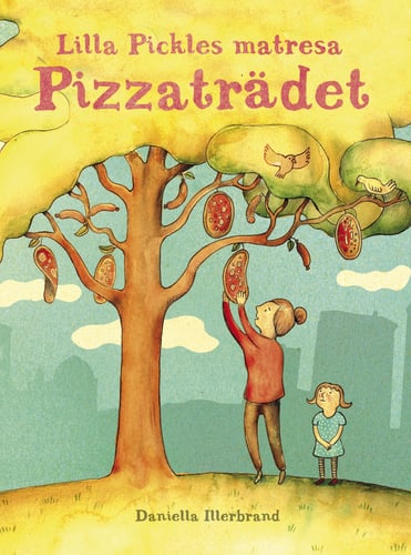 Lilla Pickles matresan : Pizzaträdet - picture