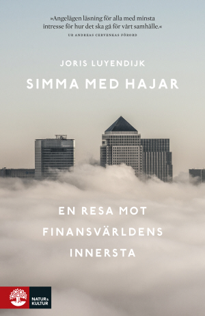 Simma med hajar : en resa mot finansvärldens innersta - picture