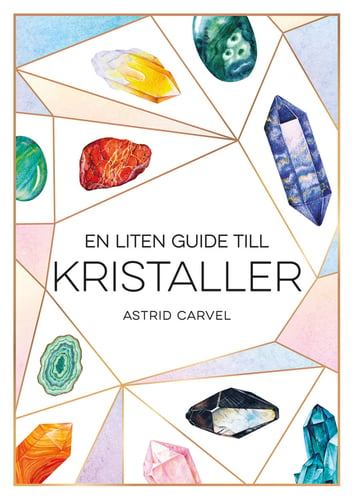 En liten guide till kristaller - picture
