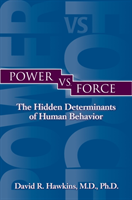 Power vs. Force - The Hidden Determinants of Human Behaviour_1
