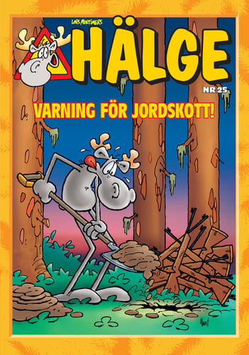 Hälge. Varning för jordskott! - picture