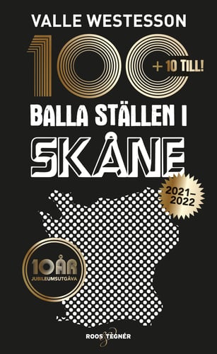 100 balla ställen i Skåne 2021-2022 - Jubileumsutgåva - picture