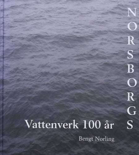 Norsborgs vattenverk 100 år_0
