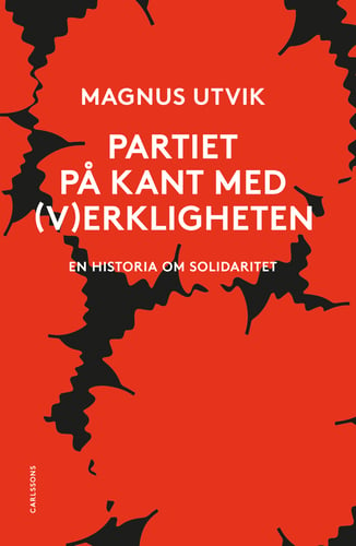 Partiet på kant med (v)erkligheten : En historia om solidaritet - picture