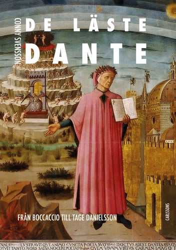 De läste Dante : från Boccaccio till Tage Danielsson - picture