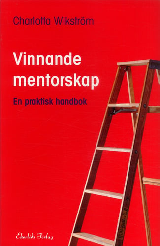 Vinnande mentorskap : en praktisk handbok_0