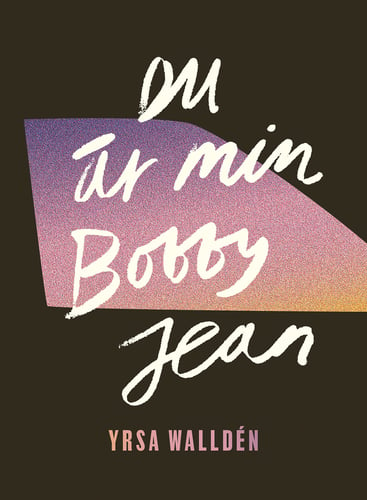 Du är min Bobby Jean - picture