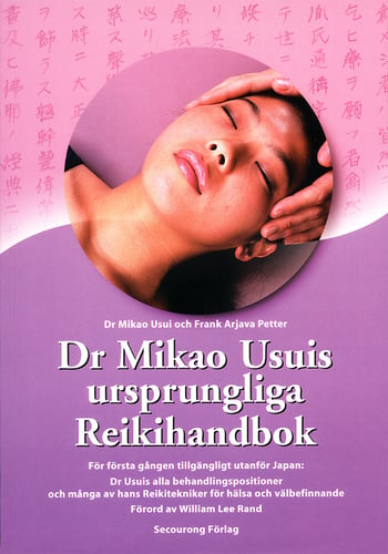Dr Mikao Usuis ursprungliga Reikihandbok - picture