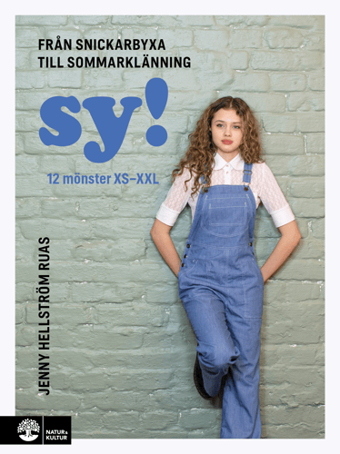 SY! : från snickarbyxa till sommarklänning - picture