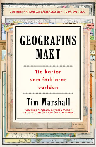 Geografins makt : tio kartor som förklarar världen - picture