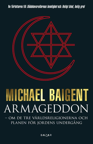 Armageddon : tre världsreligioner och deras domedagsprofetior_0