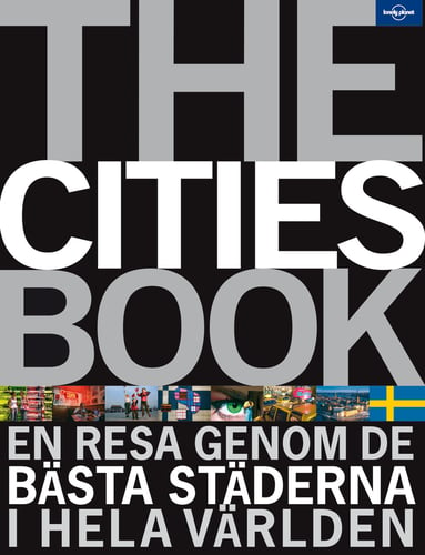 The cities book : en resa genom de bästa städerna i hela världen - picture