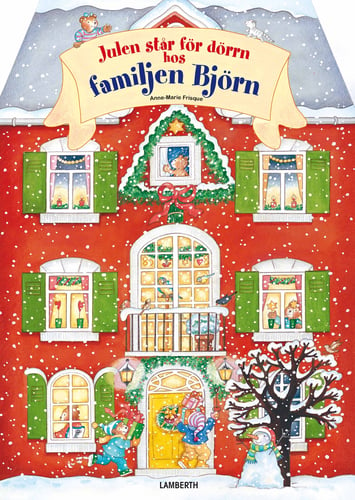 Julen står för dörrn hos familjen Björn - picture