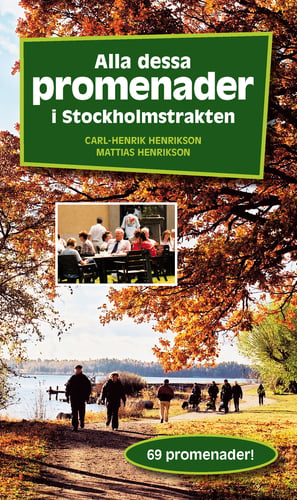 Alla dessa promenader i Stockholmstrakten_0