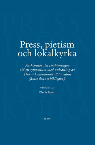 Press, pietism och lokalkyrka - picture