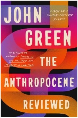 The Anthropocene Reviewed - picture
