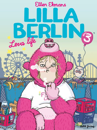 Lilla Berlin. Del 3, Leva life - picture