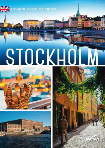 Stockholm : a beautiful city in pictures_0