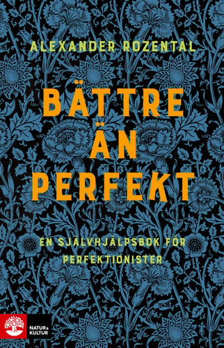 Bättre än perfekt : en självhjälpsbok för perfektionister_0