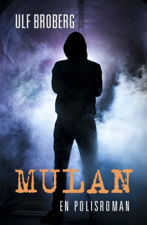 Mulan : en polisroman - picture