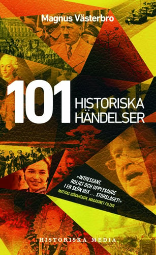 101 historiska händelser : en annorlunda världshistoria_0