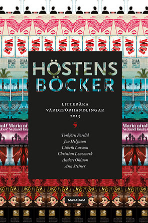 Höstens böcker : litterära värdeförhandlingar 2013 - picture