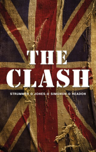 The Clash: Strummer, Jones, Simonon, Headon_0