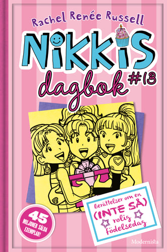 Nikkis dagbok #13 : berättelser om en (INTE SÅ) rolig födelsedag_0