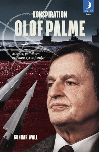 Konspiration Olof Palme : mordet, politikern och hans tysta fiender - picture