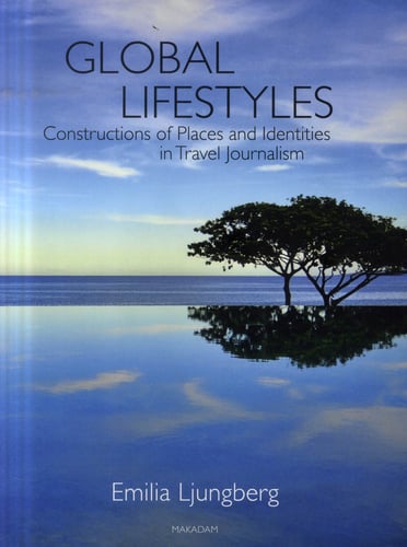 Global Lifestyles: Constructions of Places and Identities in Travel Journal_0