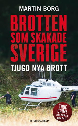 Brotten som skakade Sverige : tjugo nya brott_0