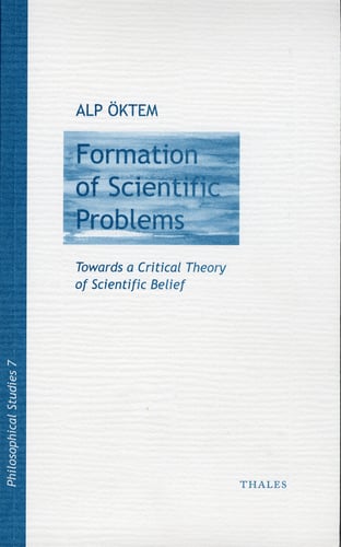Formation of scientific problems - Towards a Critical Theory of Scientific - picture
