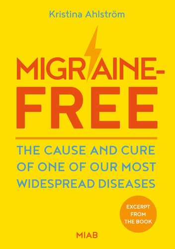 Migraine-free : the cause and cure of one of our most widespread diseases - picture