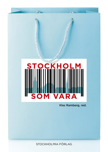 Stockholm som vara_0