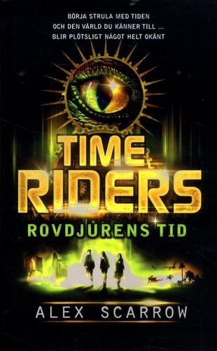 Time Riders. Rovdjurens tid_0