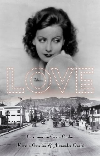 Love : en roman om Greta Garbo_0