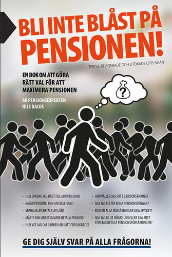 Bli inte blåst på pensionen! : en bok om att göra rätt val _0