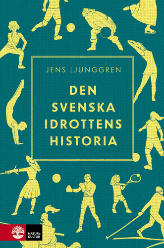Den svenska idrottens historia_0