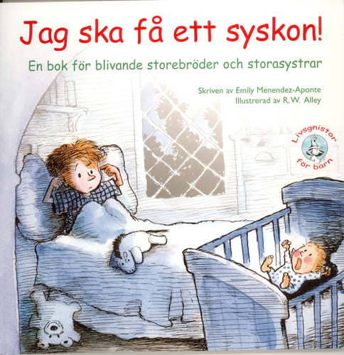 Jag ska få ett syskon! En bok för blivande storebröder och storesystrar - picture