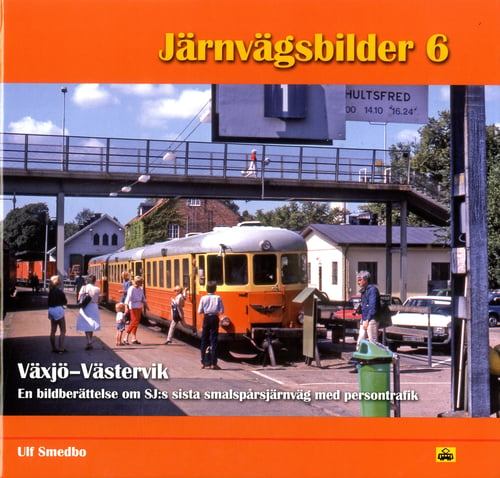 Växjö-Västervik : en bildberättelse om SJ:s sista smalspårsjärnväg med persontrafik_0
