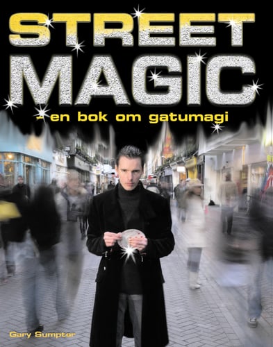 Street magic : en bok om gatumagi - picture