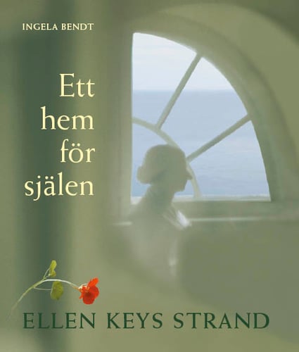 Ett hem för själen : Ellen Keys Strand_0