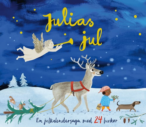 Julias jul: En julkalendersaga med 24 luckor_0