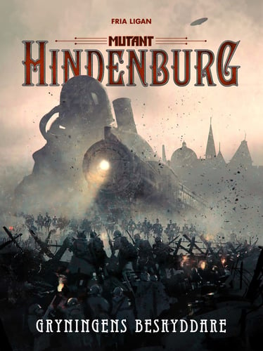 Mutant: Hindenburg. Gryningens beskyddare - picture